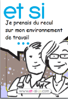 et si je prenais du recul sur mon environnement de travail